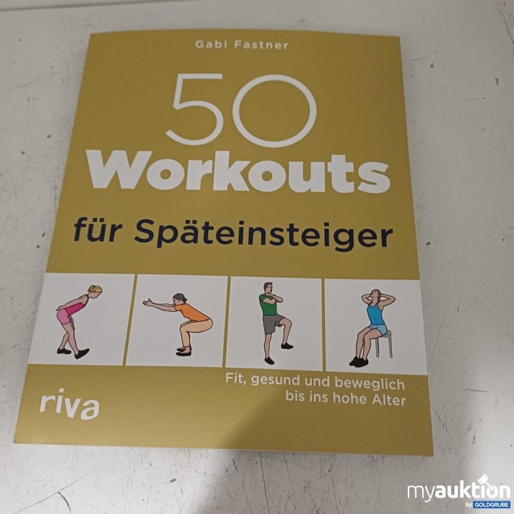 Artikel Nr. 957237: Gabi Fastner 50 Workouts für Späteinsteiger