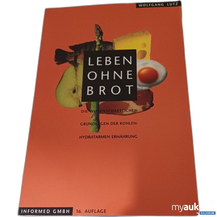 Artikel Nr. 957240: Informed GmbH Leben ohne Brot Wolfgang Lutz