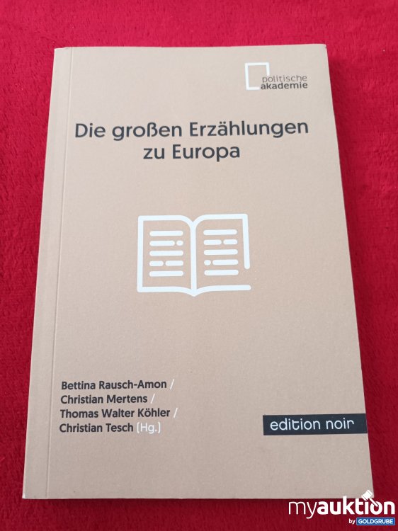 Artikel Nr. 923245: Due großen Erzählungen zu Europa 