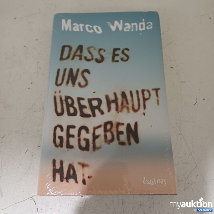 Artikel Nr. 957245: Marco Wanda Dass es uns überhaupt gegeben hat