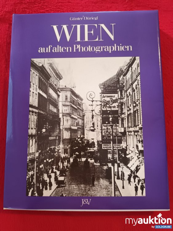 Artikel Nr. 927247: WIEN, Auf alten Photographien