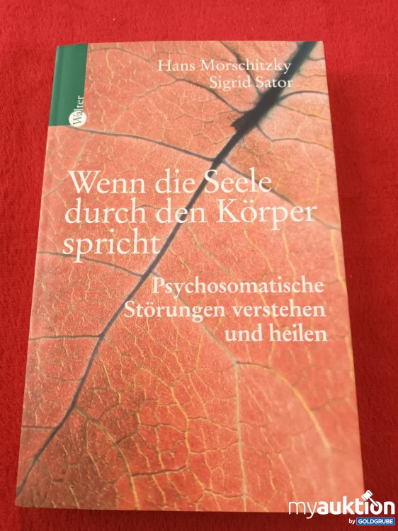 Artikel Nr. 923256: Wenn die Seele durch den Körper spricht 