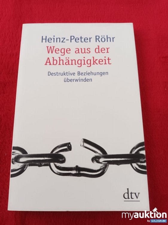 Artikel Nr. 923257: Wege aus der Abhängigkeit 