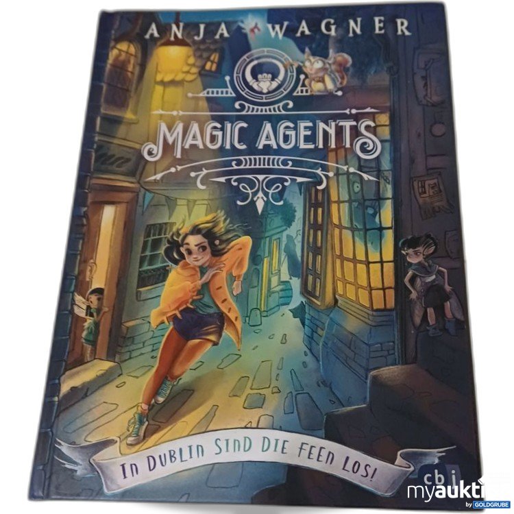 Artikel Nr. 957259: Anja Wagner Magic Agents In Dublin sind die Feen los!