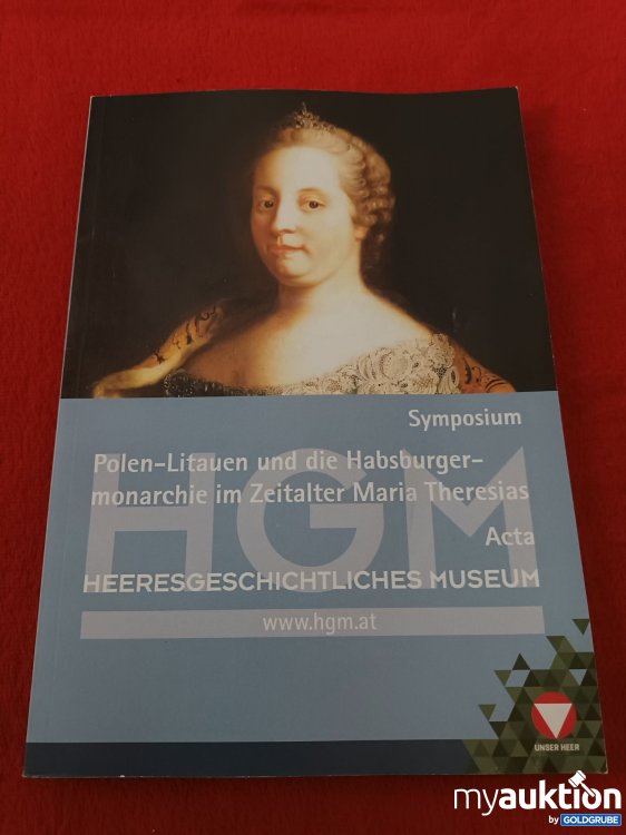 Artikel Nr. 923268: Polen Litauen und die Habsburger Monarchie im Zeitalter Maria Theresias