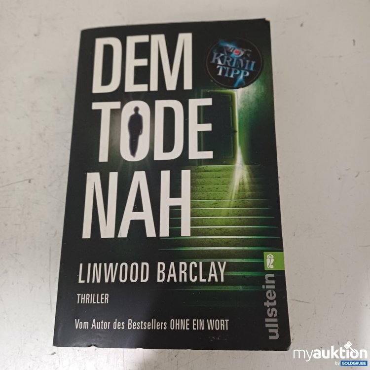 Artikel Nr. 957270: ullstein Dem Tod nah Linwood Barclay Thriller