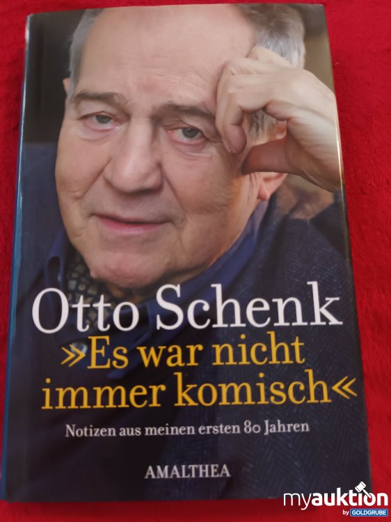 Artikel Nr. 927276: Otto Schenk, Es war nicht immer komisch 