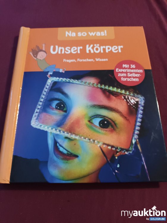 Artikel Nr. 999285 Artikel Nr. 999285: Na so was! Unser Körper