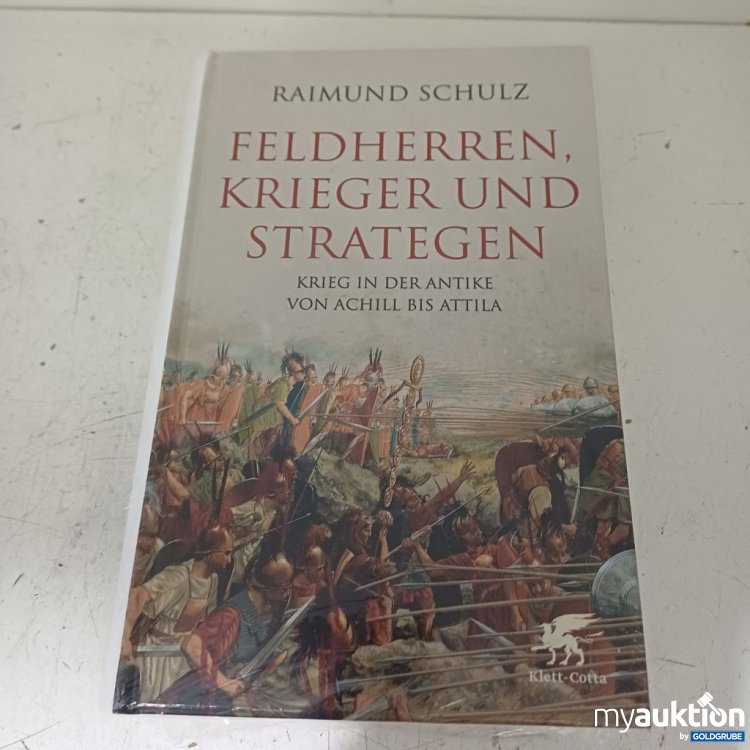 Artikel Nr. 957288: Klett-Cotta Feldherren, Krieger und Strategen Krieg in der Antike von Achill bis Attila