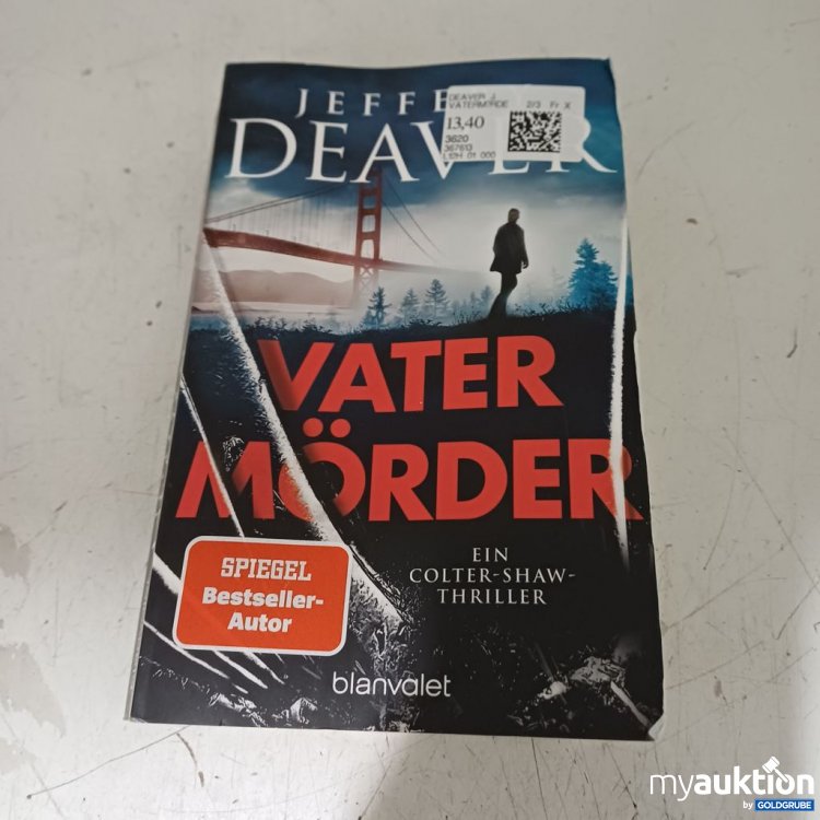 Artikel Nr. 957289: Jeffery Deaver Vatermörder Colter-Shaw-Thriller