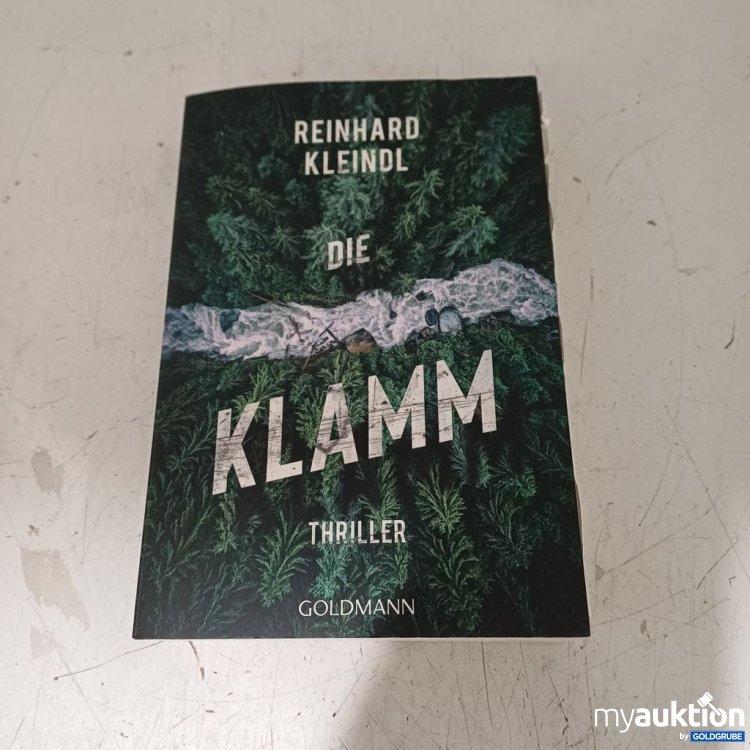 Artikel Nr. 957291: Reinhard Kleindl Die Klamm Thriller