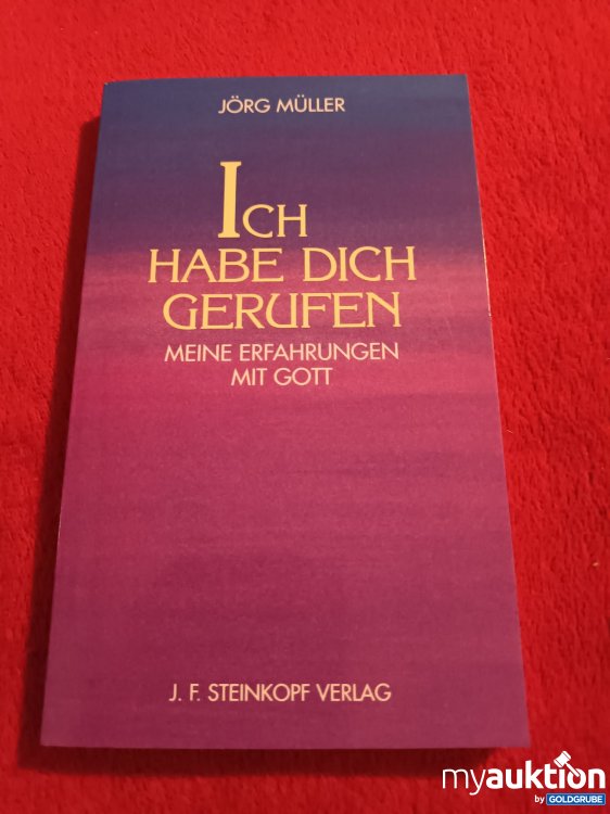 Artikel Nr. 941293 Artikel Nr. 941293: Ich habe dich gerufen