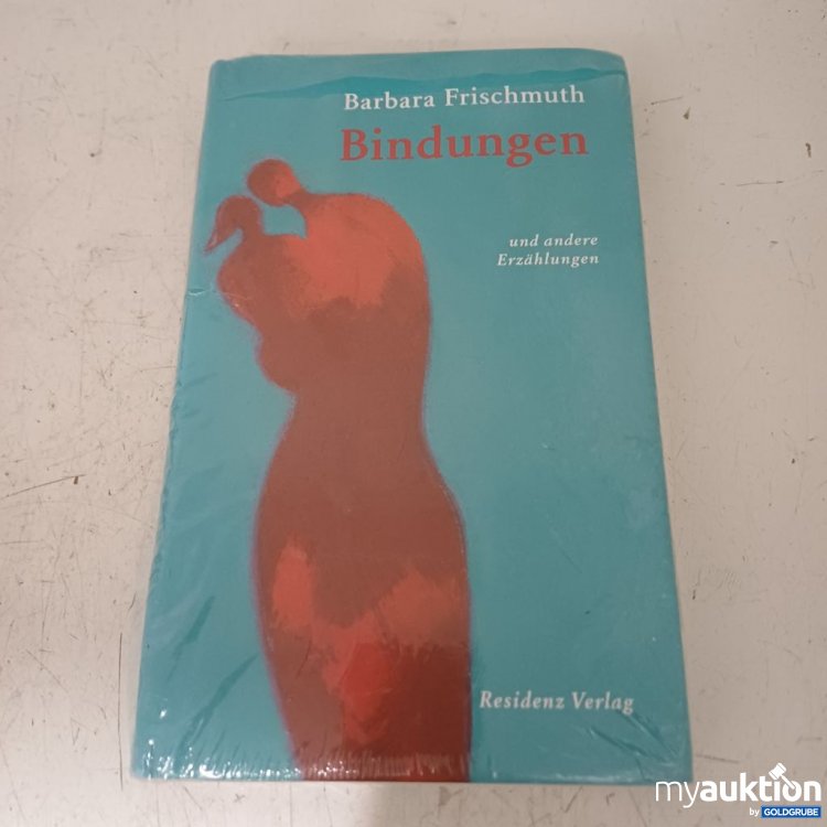 Artikel Nr. 957300: Barbara Frischmuth Bindungen Buch