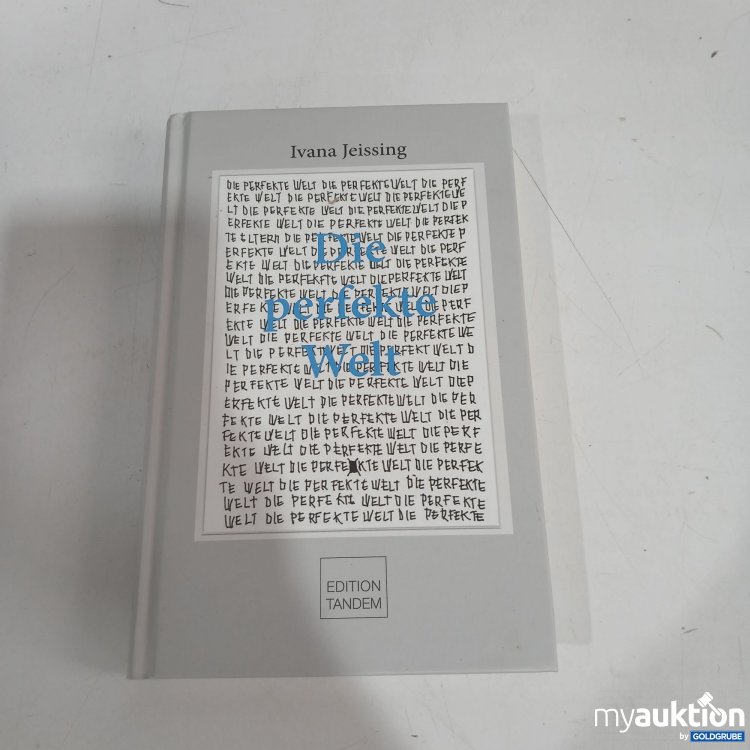 Artikel Nr. 856309: Ivana Jeissing Die perfekte Welt 
