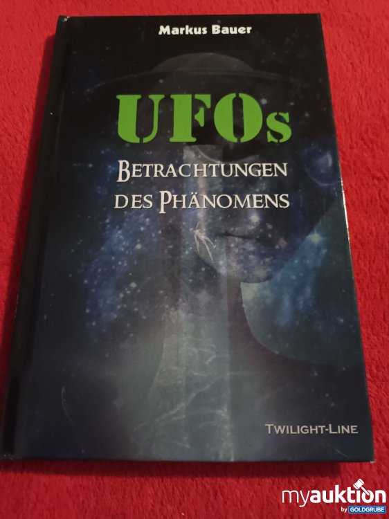 Artikel Nr. 941314 Artikel Nr. 941314: UFOS, Betrachtungen des Phänomens