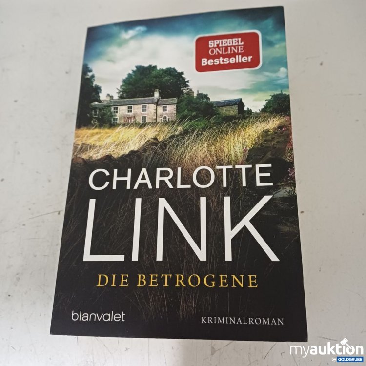 Artikel Nr. 957315: Charlotte Link Die Betrogene Kriminalroman