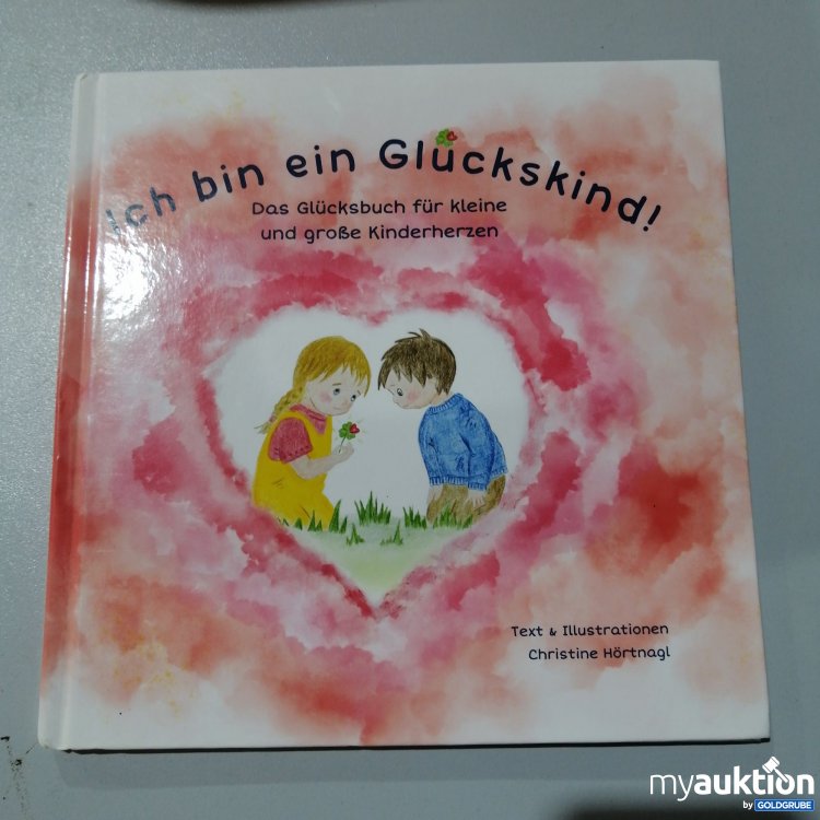 Artikel Nr. 763321 Artikel Nr. 763321: "Ich bin ein Glückskind!" Buch