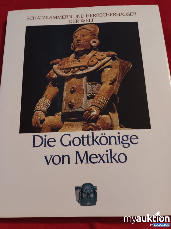 Artikel Nr. 927323: Die Gottkönige von Mexiko