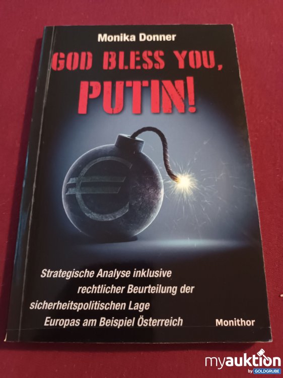 Artikel Nr. 999323 Artikel Nr. 999323: Monika Donner, God Blessuren you Putin!