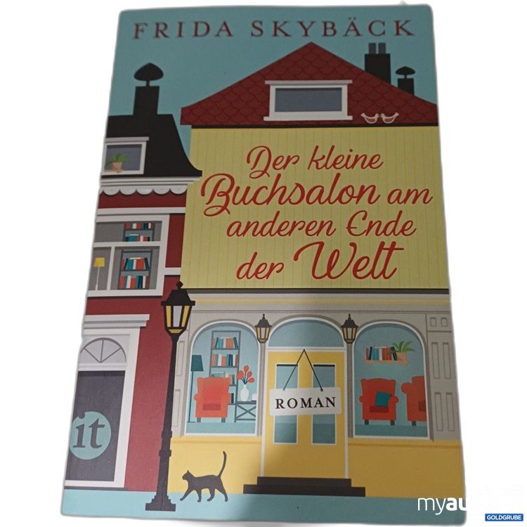 Artikel Nr. 957334: Frida Skybäck Der kleine Buchsalon am anderen Ende Welt Roman