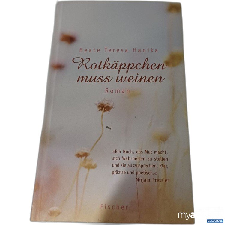 Artikel Nr. 957335: Beate Teresa Hanika Ratkäppchen muss weinen Roman