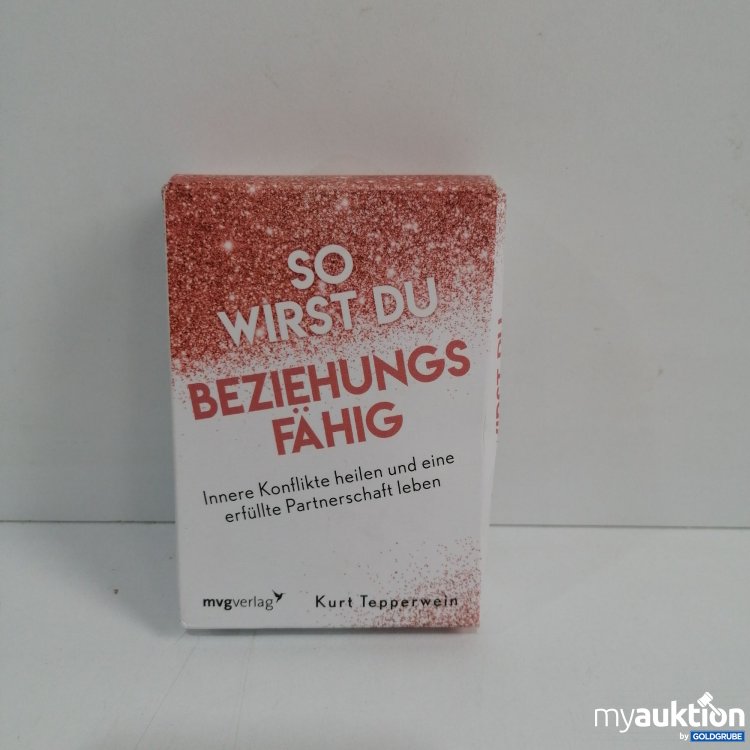 Artikel Nr. 859336: Kurt Tepperwein, so wirst du Beziehungsfähig