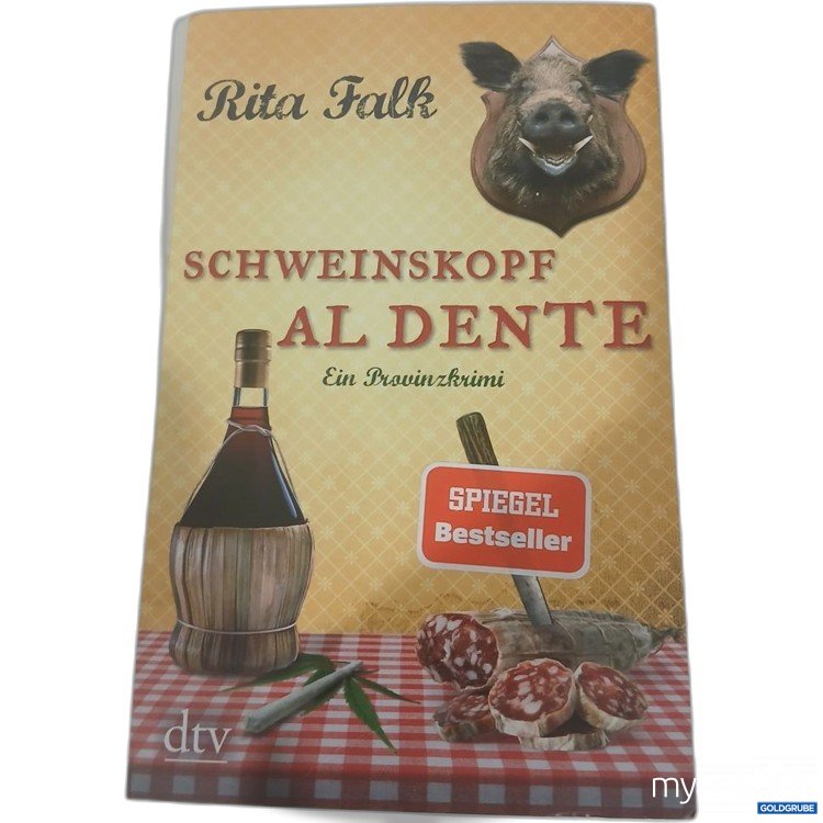 Artikel Nr. 984336 Artikel Nr. 984336: Rita Falk Schweinskopf al dente Ein Provinzkrimi