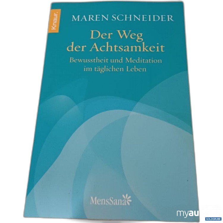 Artikel Nr. 957339: Maren Schneider Der Weg Achtsamkeit Buch