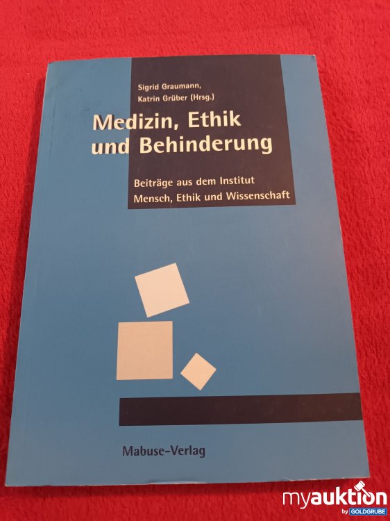 Artikel Nr. 941341 Artikel Nr. 941341: Medizin, Ethik und Behinderung