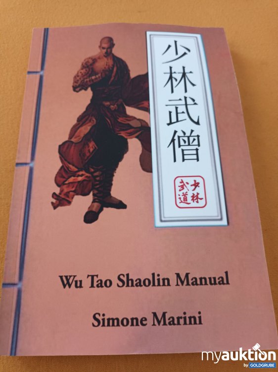 Artikel Nr. 901344 Artikel Nr. 901344: Wu Tao Shaolin Manual