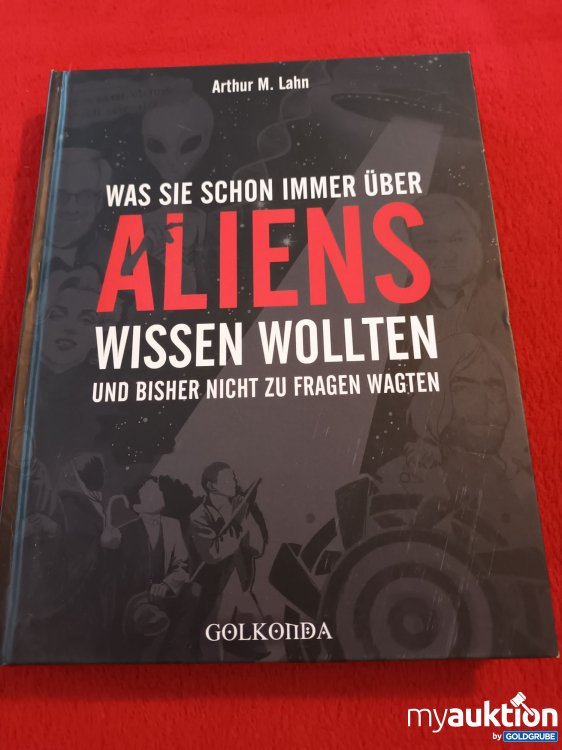 Artikel Nr. 941348 Artikel Nr. 941348: Was sie schon immer über ALIENS wissen wollten