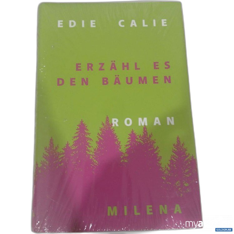 Artikel Nr. 984356 Artikel Nr. 984356: Edie Calie Erzähl es den Bäumen Roman