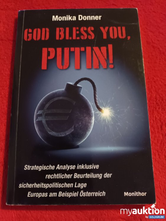 Artikel Nr. 927361: Monika Donner, God Blessuren you Putin!