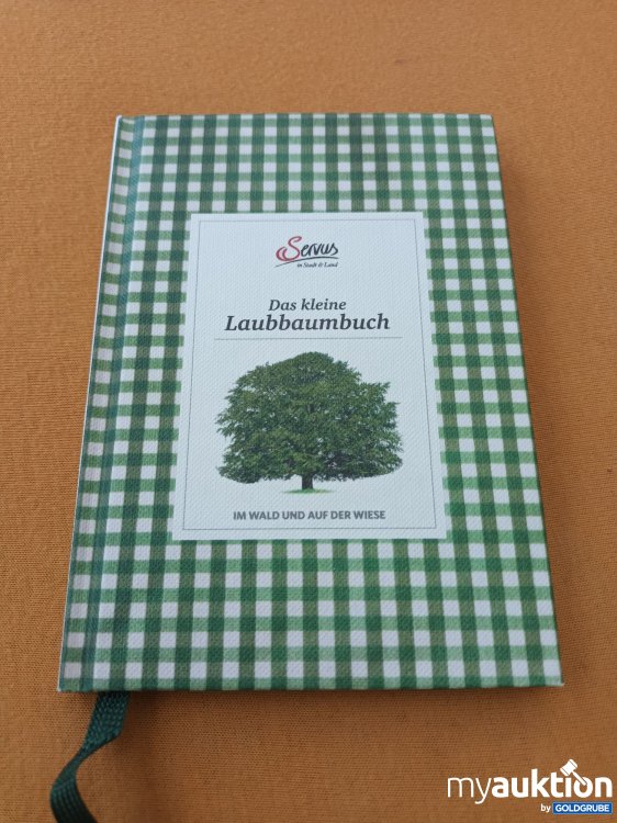 Artikel Nr. 901363: Servus, Das kleine Laubbaumbuch