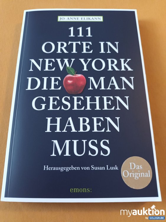 Artikel Nr. 900365 Artikel Nr. 900365: 111 Orte in New York die man gesehen haben muss