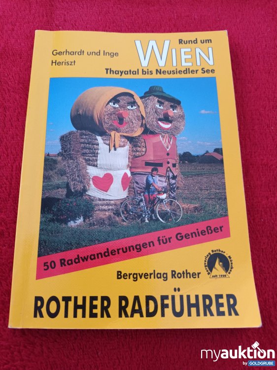 Artikel Nr. 923388: Radführer, Rund um Wien Thayatal bis Neusiedler See