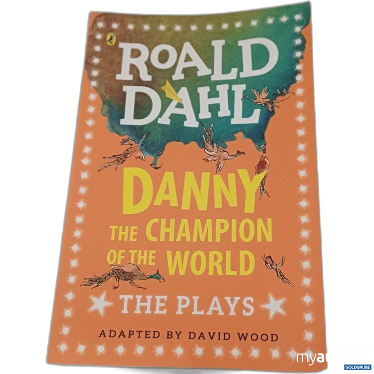 Artikel Nr. 957392: Roald Dahl Danny the Champion of World Plays englisch