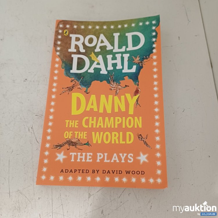 Artikel Nr. 957392: Roald Dahl Danny the Champion of World Plays englisch
