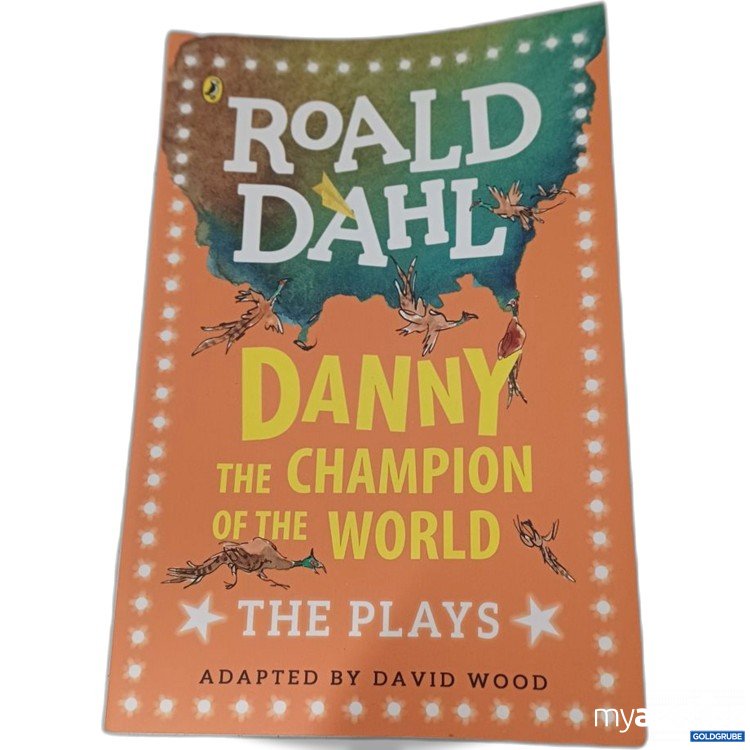 Artikel Nr. 957393: Roald Dahl Danny the Champion of World Plays englisch