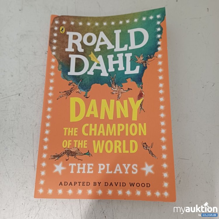 Artikel Nr. 957393: Roald Dahl Danny the Champion of World Plays englisch