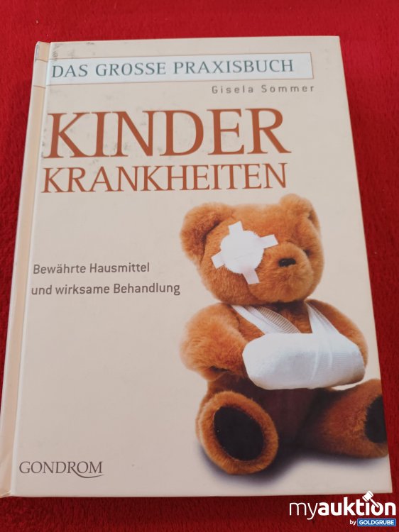 Artikel Nr. 941396 Artikel Nr. 941396: Das große Praxishandbuch, KINDER Krankheiten
