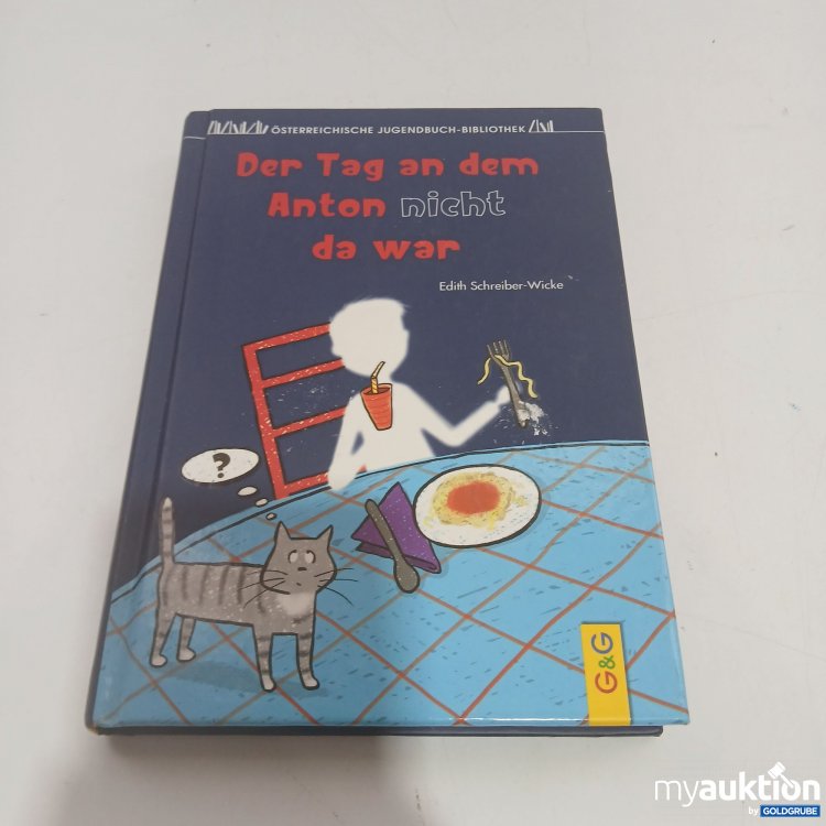 Artikel Nr. 851398 Artikel Nr. 851398: Der Tag an dem Anton nicht da war