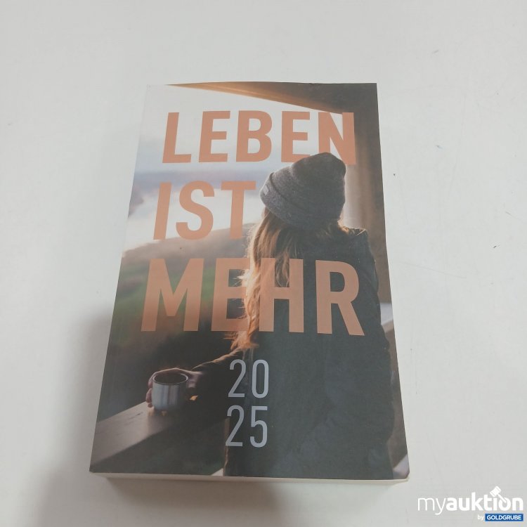 Artikel Nr. 851399 Artikel Nr. 851399: Leben ist mehr 2025