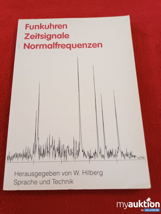 Artikel Nr. 941399 Artikel Nr. 941399: Funkuhren Zeitsignale Normalfrequenzen