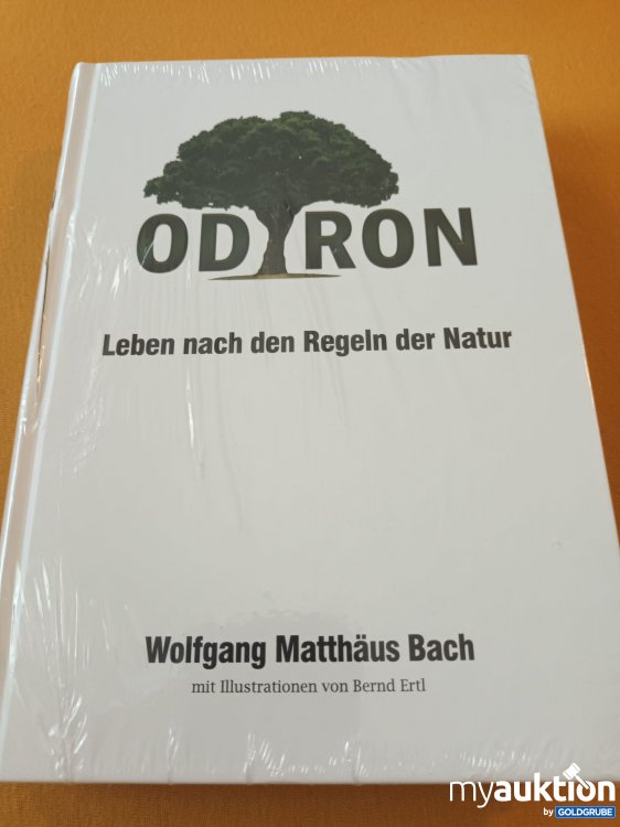 Artikel Nr. 900401: Originalverpackt, ODIRON, Leben nach den Regeln der Natur 