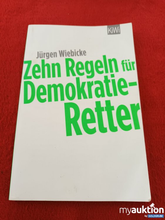 Artikel Nr. 923401 Artikel Nr. 923401: Zehn Regeln für Demokratie Retter