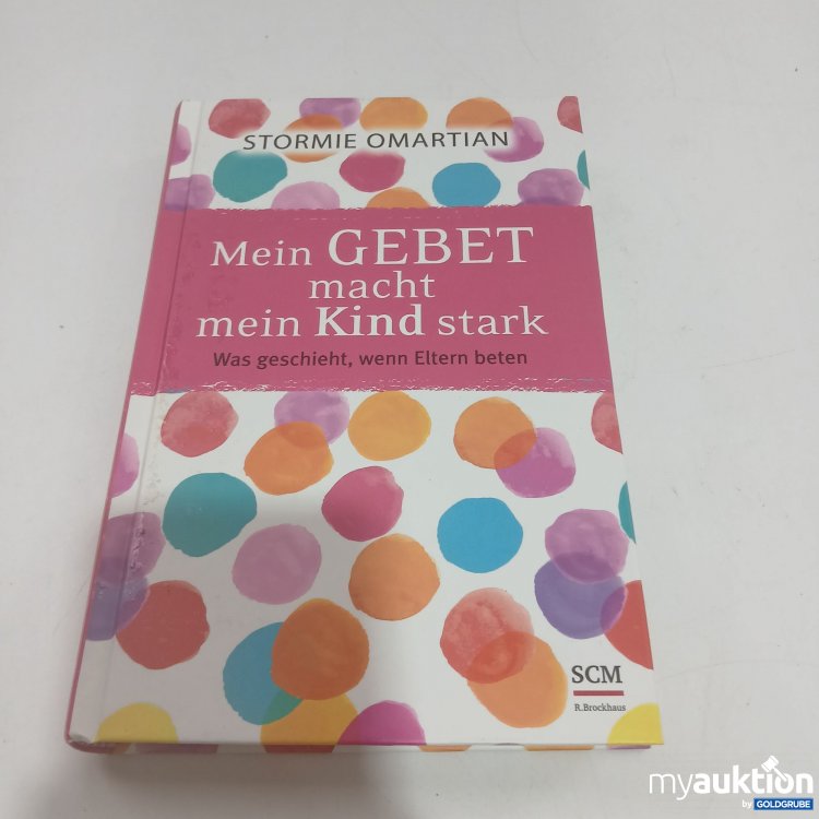 Artikel Nr. 851411 Artikel Nr. 851411: Mein Gebet macht mein Kind stark