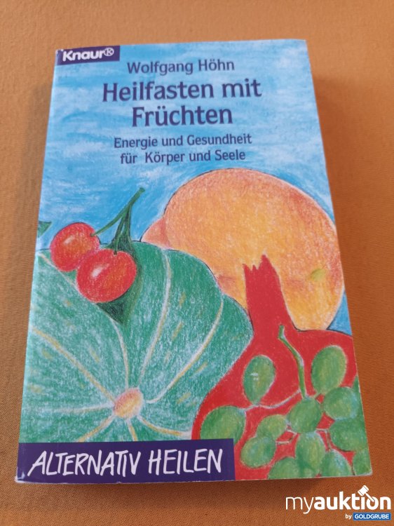 Artikel Nr. 900428 Artikel Nr. 900428: Heilfasten mit Früchten