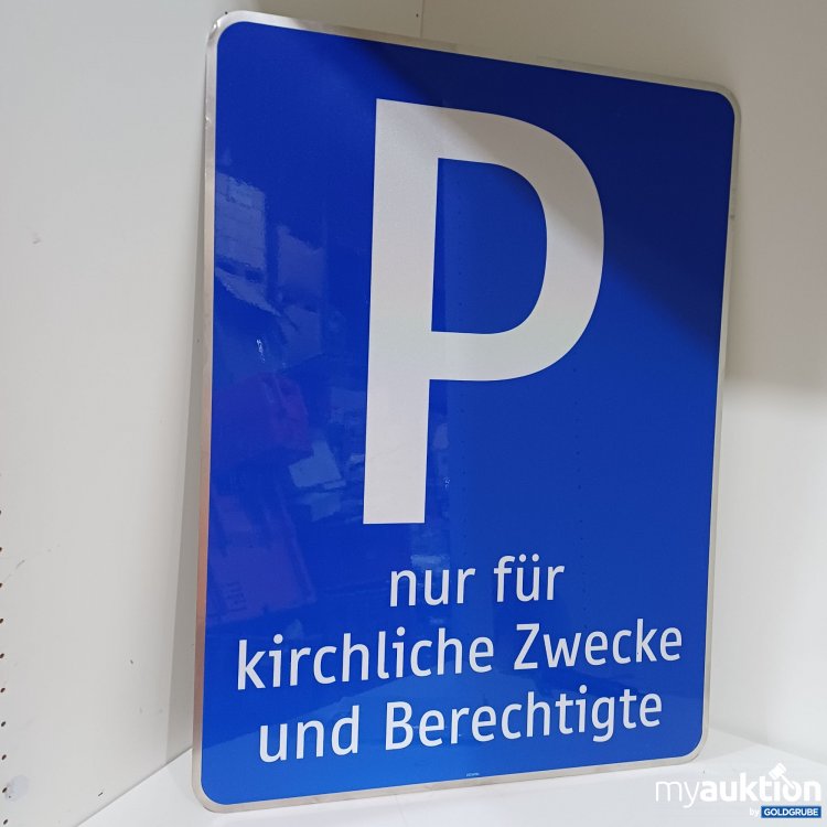 Artikel Nr. 994429 Artikel Nr. 994429: Parkplatz Schild : nur für kirchliche Zwecke