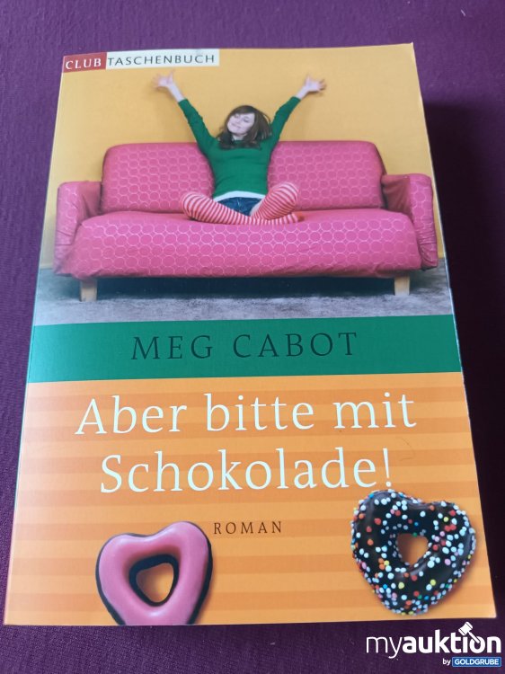 Artikel Nr. 999432 Artikel Nr. 999432: Aber bitte mit Schokolade